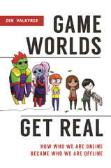 E-book, Game Worlds Get Real, Bloomsbury Publishing