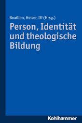 E-book, Person, Identität und theologische Bildung, Kohlhammer Verlag