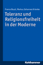 eBook, Toleranz und Religionsfreiheit in der Moderne, Kohlhammer Verlag