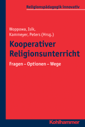 E-book, Kooperativer Religionsunterricht : Fragen - Optionen - Wege, Kohlhammer Verlag