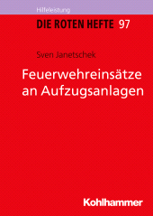 E-book, Feuerwehreinsätze an Aufzugsanlagen, Kohlhammer Verlag