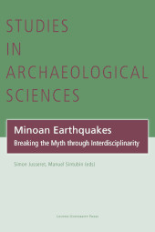 E-book, Minoan Earthquakes : Breaking the Myth through Interdisciplinarity, Leuven University Press
