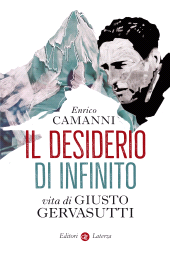 E-book, Il desiderio di infinito : vita di Giusto Gervasutti, GLF editori Laterza