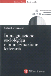 eBook, Immaginazione sociologica e immaginazione letteraria, GLF editori Laterza