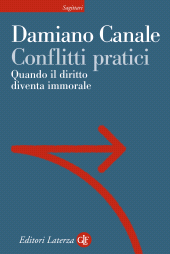 E-book, Conflitti pratici : quando il diritto diventa immorale, GLF editori Laterza