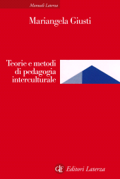 E-book, Teorie e metodi di pedagogia interculturale, Giusti, Mariangela, GLF editori Laterza