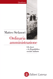 eBook, Ordinaria amministrazione : gli ebrei e la Repubblica sociale italiana, GLF editori Laterza