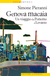 E-book, Genova macaia : un viaggio da Ponente a Levante, Editori Laterza