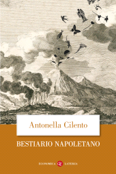 E-book, Bestiario napoletano, Cilento, Antonella, Editori Laterza