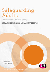 E-book, Safeguarding Adults : Scamming and Mental Capacity, Learning Matters