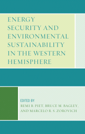 E-book, Energy Security and Environmental Sustainability in the Western Hemisphere, Lexington Books