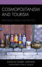 E-book, Cosmopolitanism and Tourism : Rethinking Theory and Practice, Lexington Books