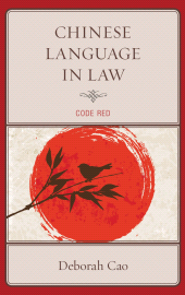E-book, Chinese Language in Law : Code Red, Lexington Books
