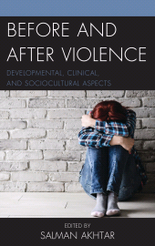 E-book, Before and After Violence : Developmental, Clinical, and Sociocultural Aspects, Lexington Books
