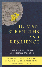 E-book, Human Strengths and Resilience : Developmental, Cross-Cultural, and International Perspectives, Lexington Books