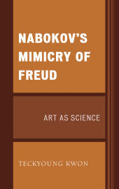 eBook, Nabokov's Mimicry of Freud : Art as Science, Lexington Books