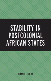 E-book, Stability in Postcolonial African States, Lexington Books