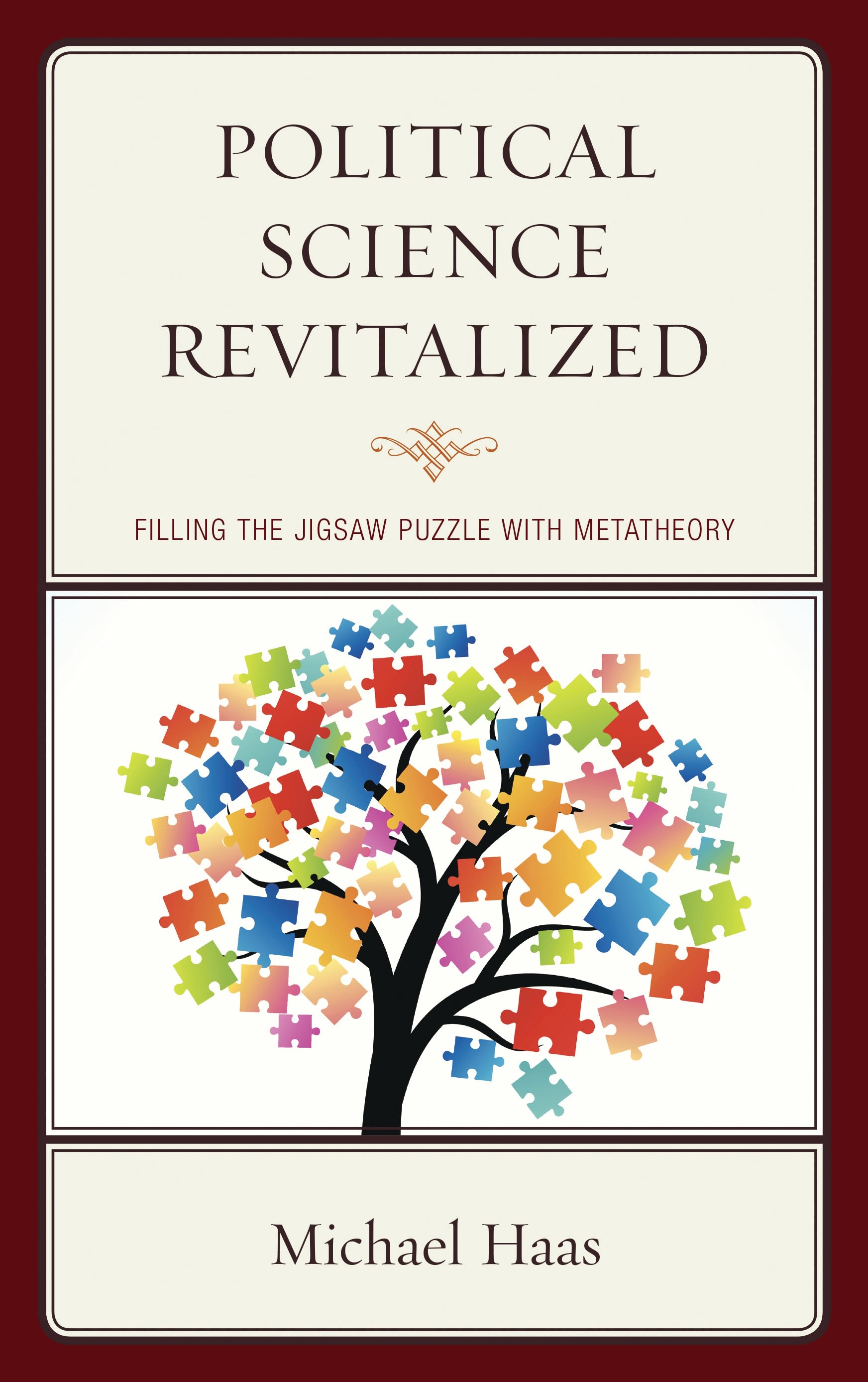 eBook, Political Science Revitalized : Filling the Jigsaw Puzzle with Metatheory, Lexington Books