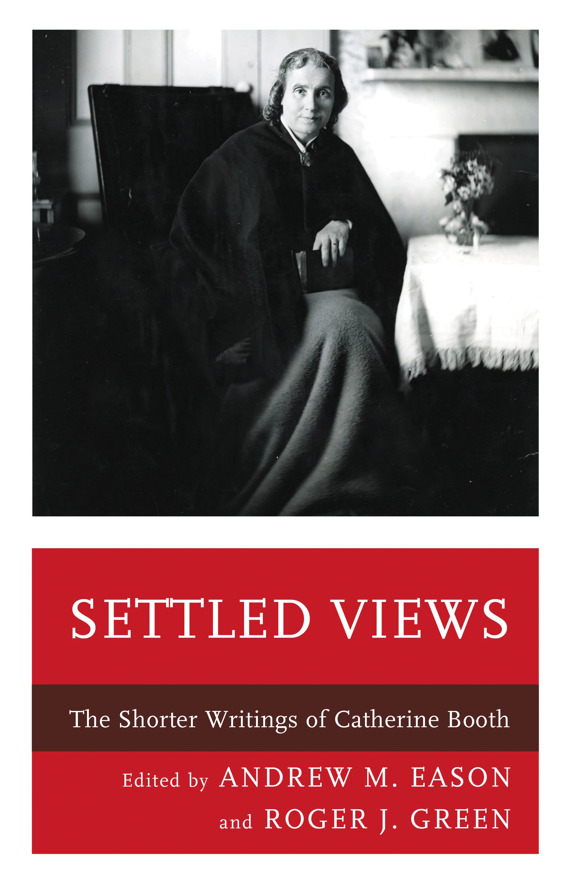 E-book, Settled Views : The Shorter Writings of Catherine Booth, Lexington Books