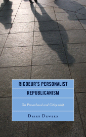E-book, Ricoeur's Personalist Republicanism : Personhood and Citizenship, Lexington Books