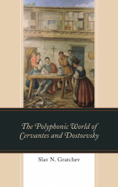 E-book, The Polyphonic World of Cervantes and Dostoevsky, Lexington Books