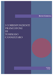E-book, I corrispondenti francofoni di Tommaso Cannizzaro, Corona, René, Licosia edizioni