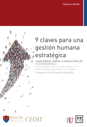 E-book, 9 claves para una gestión humana estratégica : Catorce expertos internacionales explican como alinear la gestión de personas con el negocio, LID Editorial