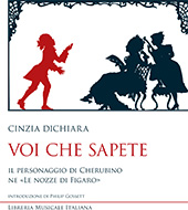 eBook, Voi che sapete : il personaggio di Cherubino ne Le nozze di Figaro, Dichiara, Cinzia, Libreria musicale italiana
