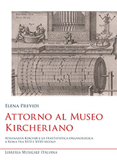 E-book, Attorno al Museo kircheriano : Athanasius Kircher e la trattatistica organologica a Roma tra XVII e XVIII secolo, Libreria musicale italiana