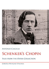 E-book, Schenker's Chopin : files from the Oster Collection, Cascelli, Antonio, Libreria musicale italiana