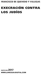 eBook, Execración contra los Judíos, Quevedo, Francisco de., Linkgua