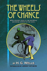 E-book, The Wheels of Chance by H G Wells : With a Student Guide to the Historical and Social Context of the Novel, Liverpool University Press