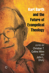 E-book, Karl Barth and the Future of Evangelical Theology, Collins Winn, Christian T., The Lutterworth Press