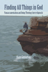eBook, Finding All Things in God : Pansacramentalism and Doing Theology Interreligiously, The Lutterworth Press