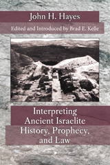 eBook, Interpreting Ancient Israelite History, Prophecy, and Law, The Lutterworth Press