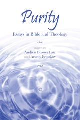 eBook, Purity : Essays in Bible and Theology, Brower Latz, Andrew, The Lutterworth Press
