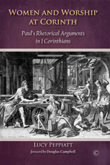 eBook, Women and Worship at Corinth : Paul's Rhetorical Arguments in 1 Corinthians, The Lutterworth Press