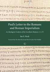 eBook, Paul's Letter to the Romans and Roman Imperialism : An Ideological Analysis of the Exordium (Romans 1:1-17), The Lutterworth Press