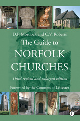 eBook, The Guide to Norfolk Churches : Third Revised and Enlarged Edition, The Lutterworth Press