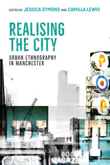 eBook, Realising the city : Urban ethnography in Manchester, Manchester University Press
