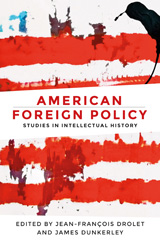 E-book, American foreign policy : Studies in intellectual history, Manchester University Press