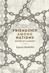 E-book, Friendship among nations : History of a concept, Manchester University Press