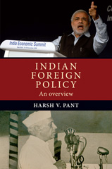 E-book, Indian foreign policy : An overview, Pant, Harsh, Manchester University Press