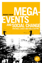 E-book, Mega-events and social change : Spectacle, legacy and public culture, Manchester University Press