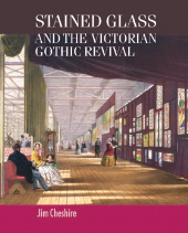 E-book, Stained glass and the Victorian Gothic revival, Manchester University Press