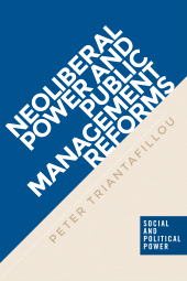 E-book, Neoliberal power and public management reforms, Manchester University Press
