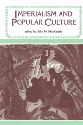 E-book, Imperialism and Popular Culture, Manchester University Press