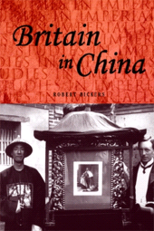 E-book, Britain in China, Bickers, Robert, Manchester University Press