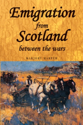 eBook, Emigration from Scotland between the wars, Manchester University Press