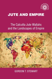 E-book, Jute and empire, Manchester University Press